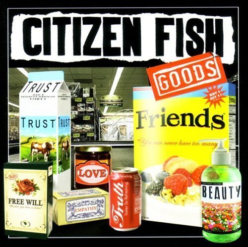 Citizen Fish - Goods (2011)