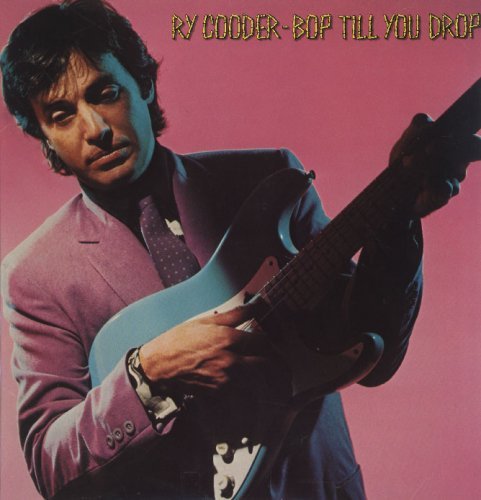 Ry Cooder -  Bop Till You Drop (1979)