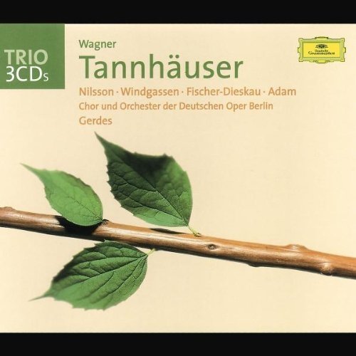 Wolfgang Windgassen / Birgit Nilsson / Otto Gerdes - Wagner: Tannhäuser 3 CD (2002)