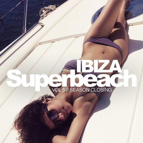 VA - Ibiza Superbeach Vol.5: Season Closing (2016)