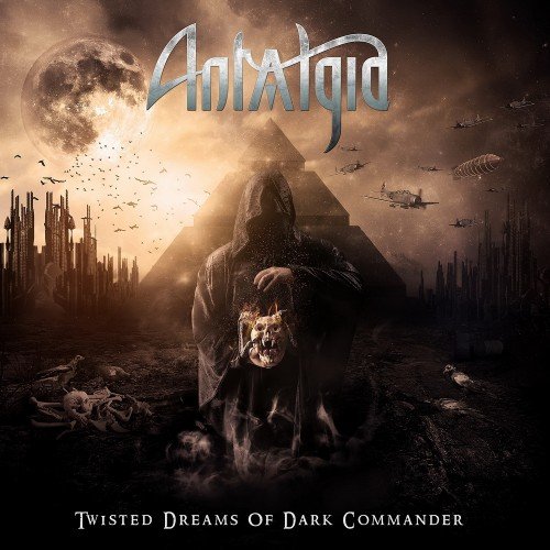 Antalgia - Twisted Dreams Of Dark Commander (2016) (FLAC)