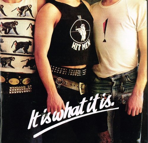 The Hitmen - It Is What It Is (2007) Lossless