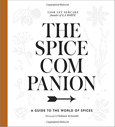 The Spice Companion: A Guide to the World of Spices 