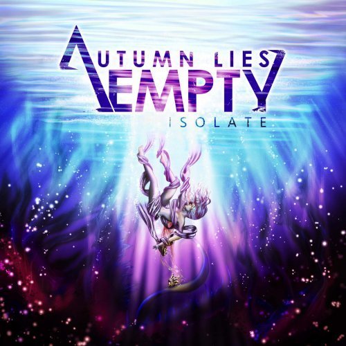 Autumn Lies Empty - Isolate (2016)