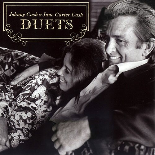 Johnny Cash &amp; June Carter Cash - Duets (2006) FLAC