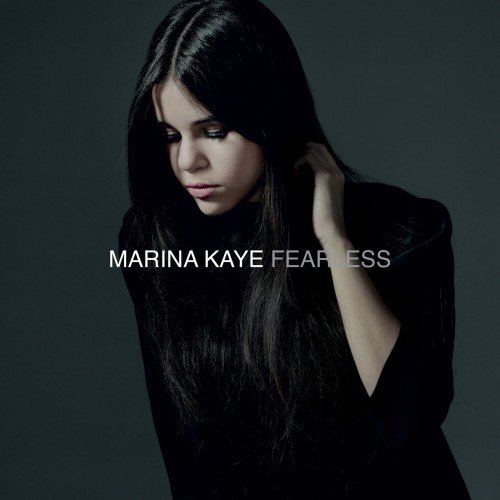 Marina Kaye - Fearless (Deluxe Edition) (2016)