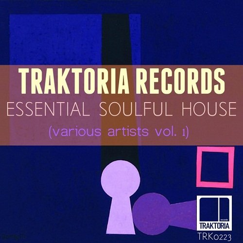 Essential Soulful House Vol.1 (2016)