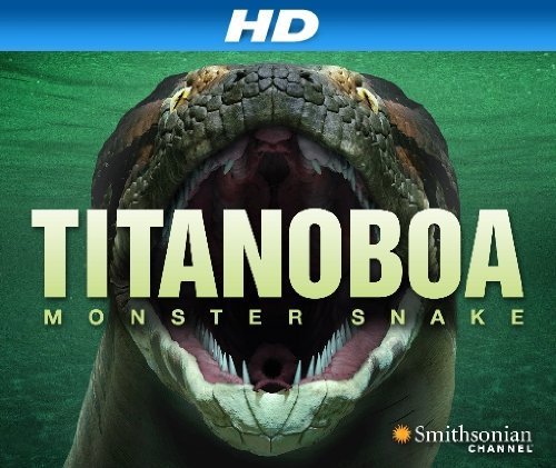 Titanoboa Monster Snake 2012 720p BluRay x264-SADPANDA