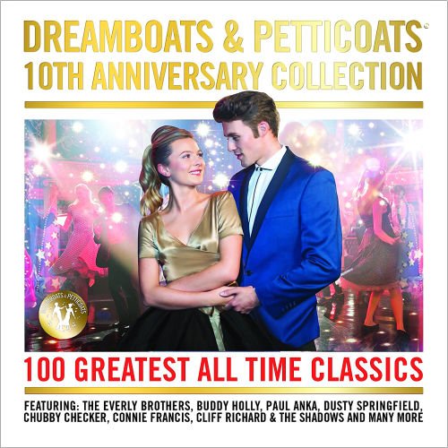 VA - Dreamboats And Petticoats 10th Anniversary (4CD, 2016)
