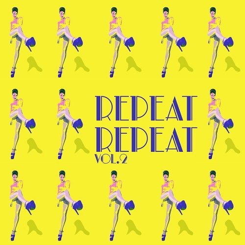Repeat Repeat Vol.2: Selection Of Tech House (2016)