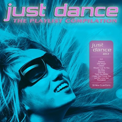 Just Dance 2017: The Playlist Compilation (2016)