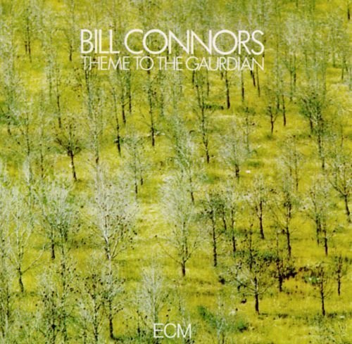Bill Connors - Theme To The Gaurdian (1975)