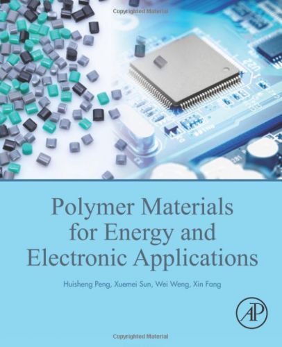 Polymer Materials for Energy and Electronic Applications