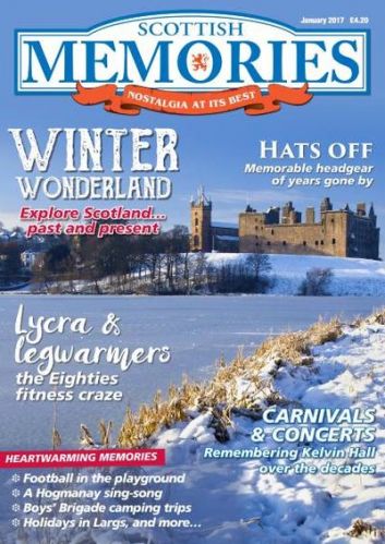 Scottish Memories - January 2017–