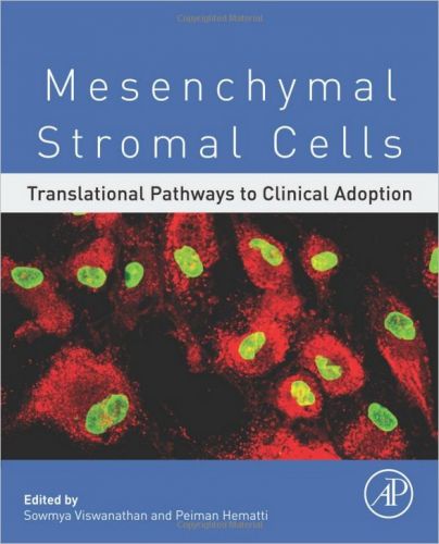 Mesenchymal Stromal Cells: Translational Pathways to Clinical Adoption