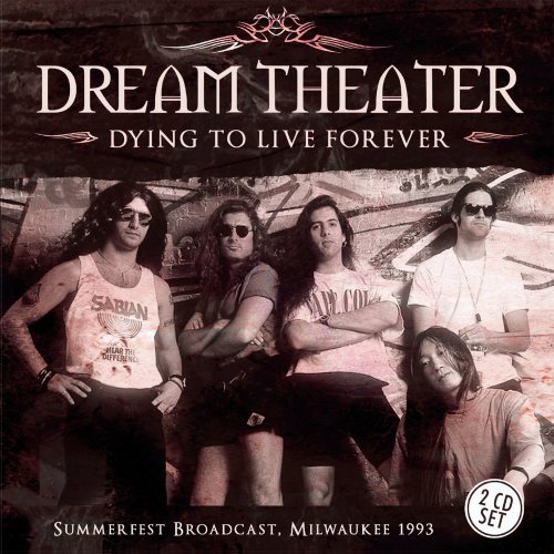 Dream Theater - Dying to Live Forever (Live) (2016)