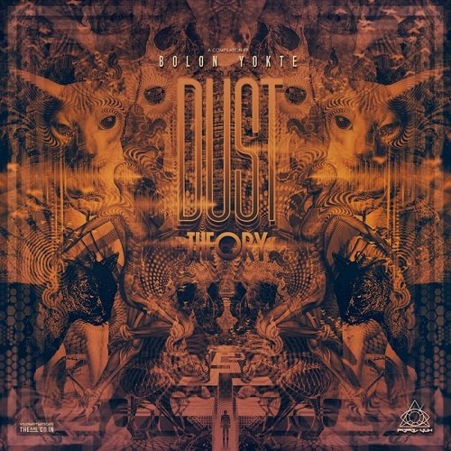 Dust Theory (Compiled By Bolon Yokte) (2017)