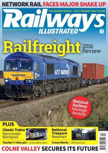 Railways Illustrated - February 2017–