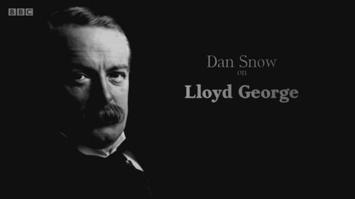 BBC - Dan Snow on Lloyd George (2016) 720p iP WEBRip AAC2 0 H 264-RTN