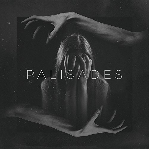 Palisades - Palisades (2017)