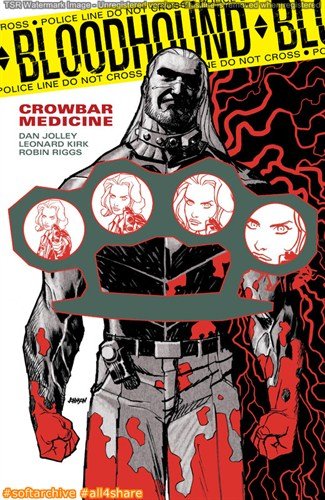 Bloodhound v02 - Crowbar Medicine (2014)