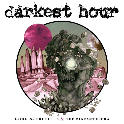 Darkest Hour - Godless Prophets &amp; the Migrant Flora (2017)
