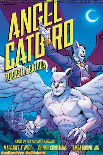 Angel Catbird v02 - To Castle Catula (2017)