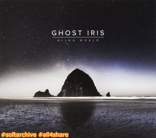 Ghost Iris - Blind World (2017)