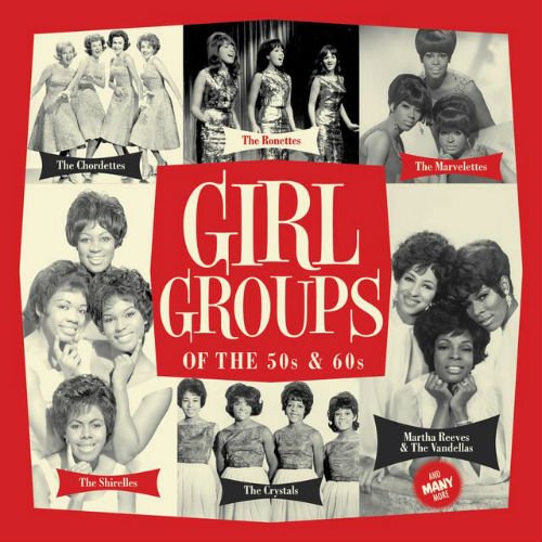 VA - Girl Groups Of The 50s &amp; 60s (2015)