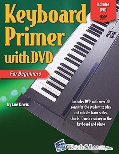 Keyboard Primer Book For Beginners with Video &amp; Audio Access