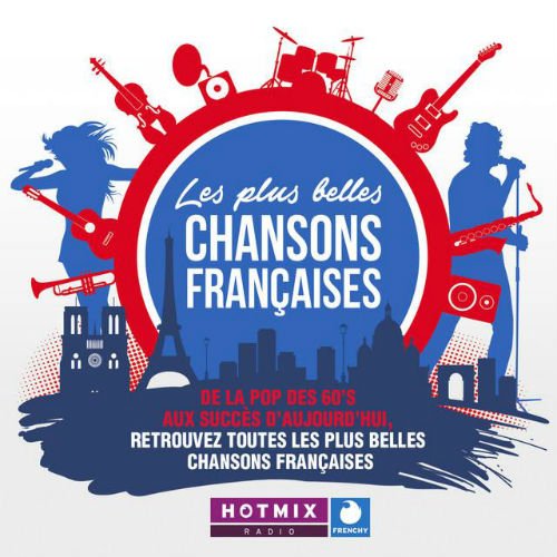 VA - Les Plus Belles Chansons Francaises (By Hotmixradio) (2016)