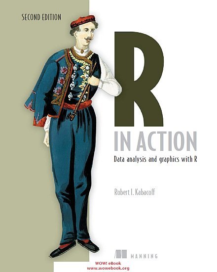 R in Action: Data Analysis and Graphics with R, Second Edition