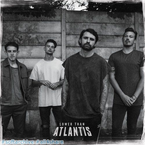 Lower Than Atlantis - Safe in Sound (2017)
