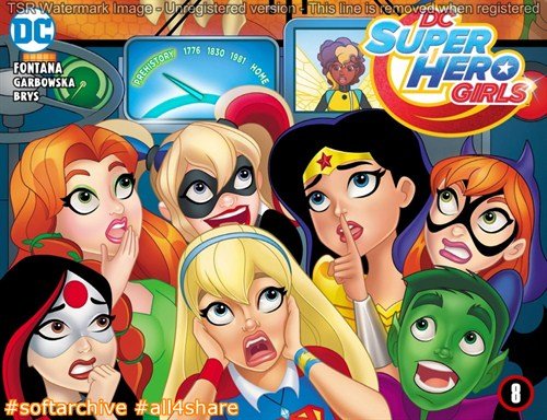 DC Super Hero Girls - Past Times at Super Hero High 008 (2017)