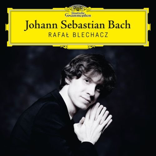 Rafal Blechacz - Bach (2017) FLAC