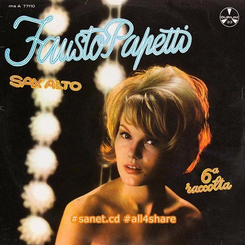 Fausto Papetti - 6a Raccolta SAX ALTO (1965)  Mp3-Flac