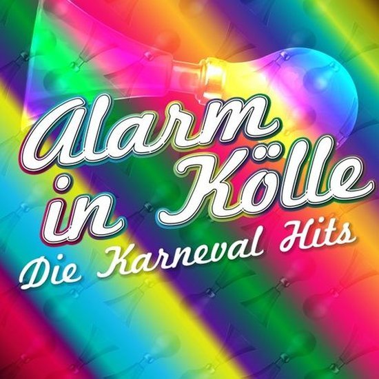 VA - Alarn Kolle - Die Karnevals Hits (2016)