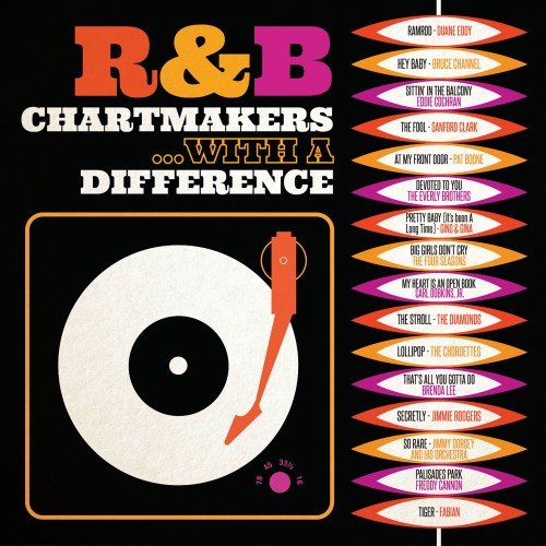 VA - R&amp;B Chartmakers With A Difference (2017)