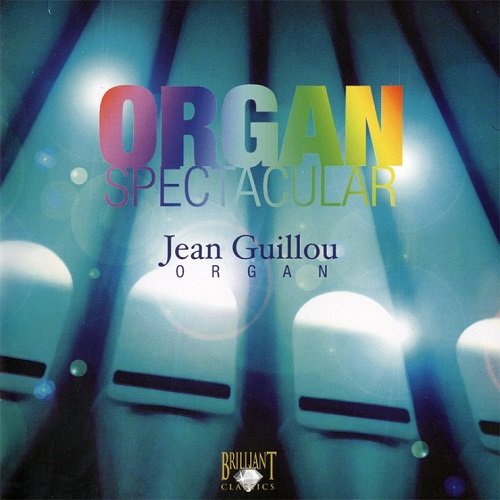 Jean Guillou - Organ Spectacular 3 CD (2006) FLAC