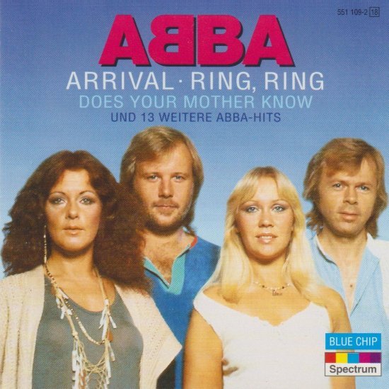 ABBA ‎- Arrival · Ring, Ring · Does Your Mother Know Und 13 Weitere ABBA-Hits (1996) Flac