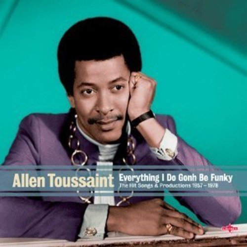 VA - Allen Toussaint - Everything I Do Gonh Be Funky (1988) 