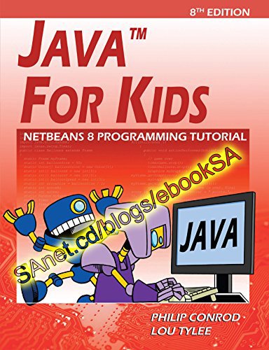 Java For Kids: NetBeans 8 Programming Tutorial Kindle Edition