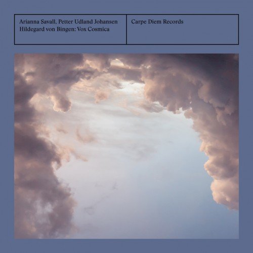 Arianna Savall &amp; Hirundo Maris - Hildegard von Bingen: Vox Cosmica (2015) FLAC 24 bit