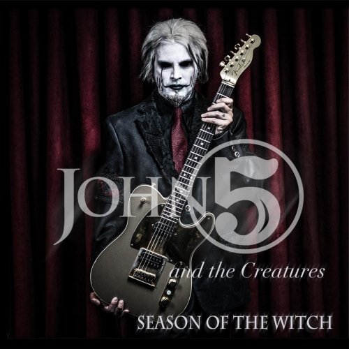 John 5 &amp; The Creatures - Season of the Witch (2017)