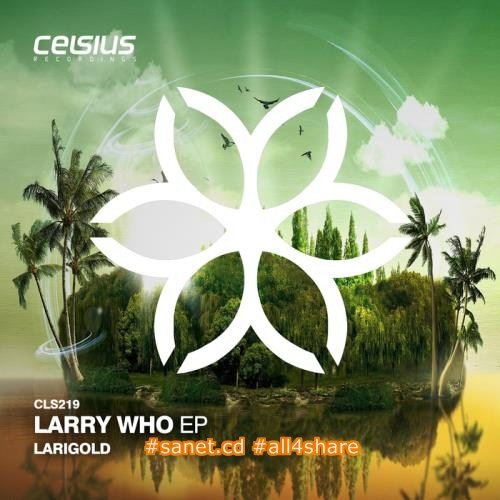 Larry Who EP (2017)
