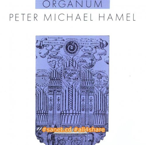Peter Michael Hamel - Organum (1986)