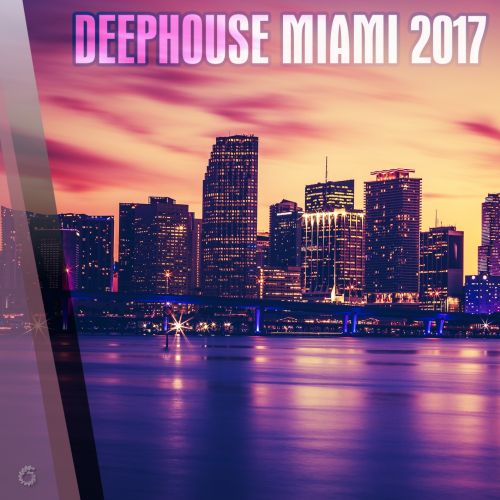 VA - Deephouse Miami 2017 (2017)