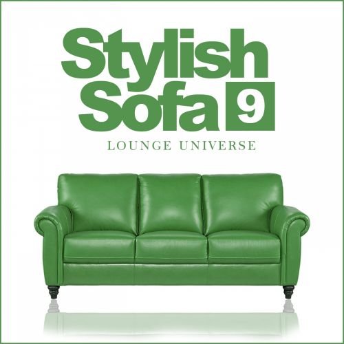 VA - Stylish Sofa, Vol.9 Lounge Universe (2017)