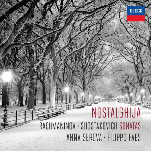 Anna Serova &amp; Filippo Faes - Nostalghija: Rachmaninov, Shostakovich - Sonatas (2015) FLAC 24 bit