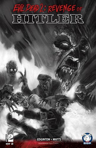 Evil Dead 2 “ Revenge Of Hitler 002 (2017)